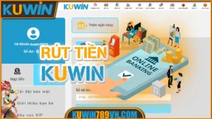 Rút Tiền KUWIN